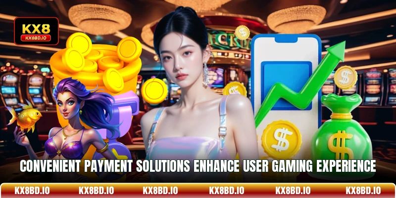 Convenient payment solutions enhance user gaming experience